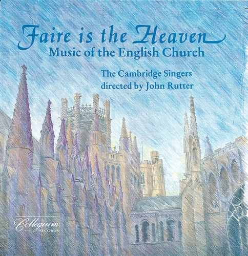 Rutter John/ Cambridge Singer - Faire Is The Heaven i gruppen CD / Klassiskt hos Bengans Skivbutik AB (2012611)