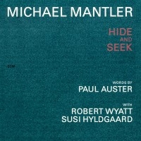 Mantler Michael - Michael Mantler / Paul Auster: Hide i gruppen Externt_Lager / Naxoslager hos Bengans Skivbutik AB (2012903)