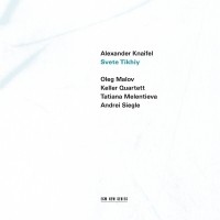 Knaifel Alexander - Svete Tikhiy i gruppen Externt_Lager / Naxoslager hos Bengans Skivbutik AB (2012906)