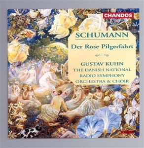 Schumann - Der Rose Pilgerfahrt i gruppen Externt_Lager / Naxoslager hos Bengans Skivbutik AB (2013130)