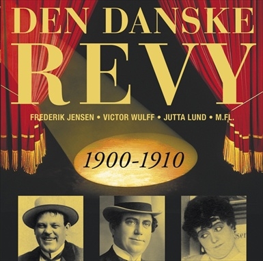Various - Dansk Revy 1910-20 (Revy 1) i gruppen Externt_Lager / Naxoslager hos Bengans Skivbutik AB (2013289)