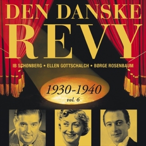 Blandade Artister - Dansk Revy 1930-40, Vol. 6 (Revy 13 i gruppen Externt_Lager / Naxoslager hos Bengans Skivbutik AB (2013397)