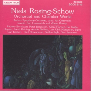 Rosing-Schow Niels - Orchestra i gruppen CD / Klassiskt hos Bengans Skivbutik AB (2013435)