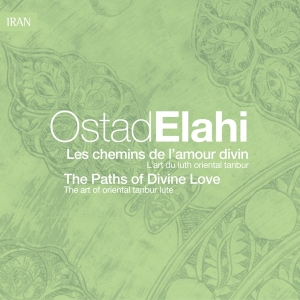 Elahi Ostad - Les Chemins De L'amour Di i gruppen CD / Klassiskt,Pop-Rock,Övrigt hos Bengans Skivbutik AB (2013481)