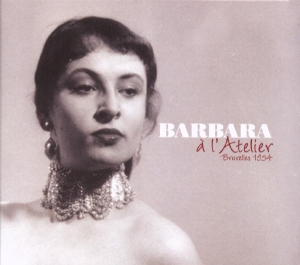 Barbara - A L'atelier-Bruxelles 195 i gruppen CD / Jazz,Pop-Rock hos Bengans Skivbutik AB (2014106)