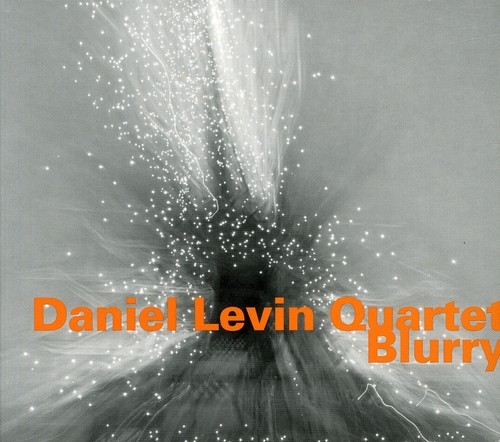 Daniel Levin Quartet - Blurry i gruppen CD / Jazz/Blues hos Bengans Skivbutik AB (2014304)