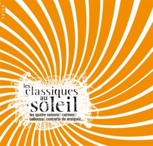 Plácido Domingo Mfl. - Classics Of The Sun i gruppen Externt_Lager / Naxoslager hos Bengans Skivbutik AB (2014529)