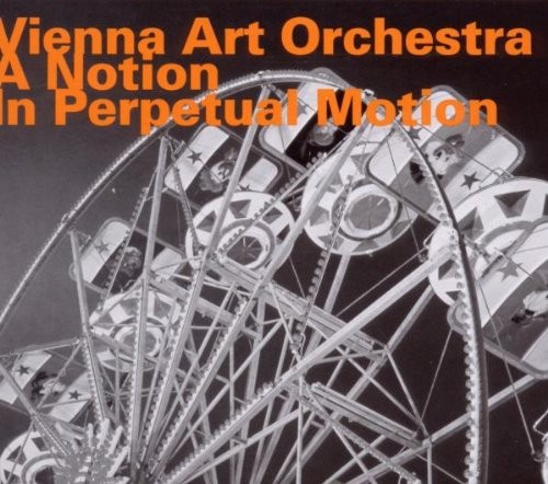 Vienna Art Orchestra - A Notion In Perpetual Motion i gruppen ÖVRIGT / Övrigt / aub hos Bengans Skivbutik AB (2015323)