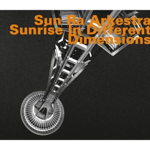 Sun Ra Arkestra - Sunrise In Different Dimensions i gruppen CD / Jazz/Blues hos Bengans Skivbutik AB (2015397)