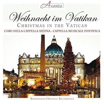 Coro Della Capella Sistina - Weihnacht Im Vatikan i gruppen CD / Toppsäljare hos Bengans Skivbutik AB (2016000)