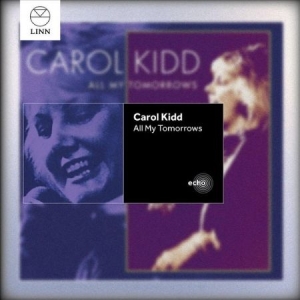 Kidd Carol - All My Tomorrows i gruppen Externt_Lager / Naxoslager hos Bengans Skivbutik AB (2016146)
