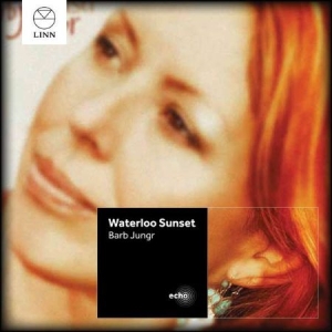 Barbr Jungr - Waterloo Sunset i gruppen Externt_Lager / Naxoslager hos Bengans Skivbutik AB (2016149)