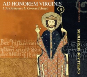 Capella De Ministrers - Ad Honorem Virginis - The Ars Antiq i gruppen CD / Klassiskt,Övrigt hos Bengans Skivbutik AB (2016208)