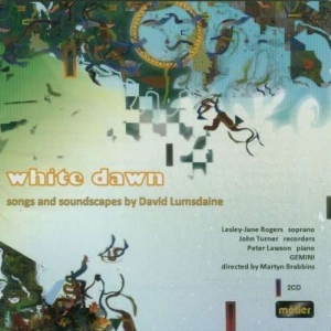 Lumsdainedavid - White Dawn-Songs And Soundscapes i gruppen Externt_Lager / Naxoslager hos Bengans Skivbutik AB (2016541)