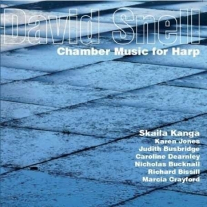 Snelldavid - Chamber Music For Harp i gruppen Externt_Lager / Naxoslager hos Bengans Skivbutik AB (2016772)