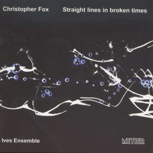 Foxchristopher - Straight Lines In Broken... i gruppen Externt_Lager / Naxoslager hos Bengans Skivbutik AB (2016868)