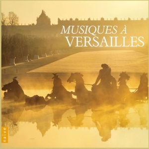 Various Composers - Musiques A Versailles i gruppen Externt_Lager / Naxoslager hos Bengans Skivbutik AB (2016967)