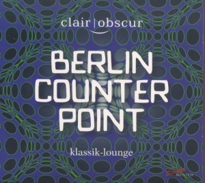 Various Composers - Berlin Counterpoint i gruppen Externt_Lager / Naxoslager hos Bengans Skivbutik AB (2016983)