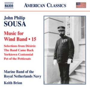 Sousa J P - Music For Wind Band, Vol. 15 i gruppen Externt_Lager / Naxoslager hos Bengans Skivbutik AB (2017072)