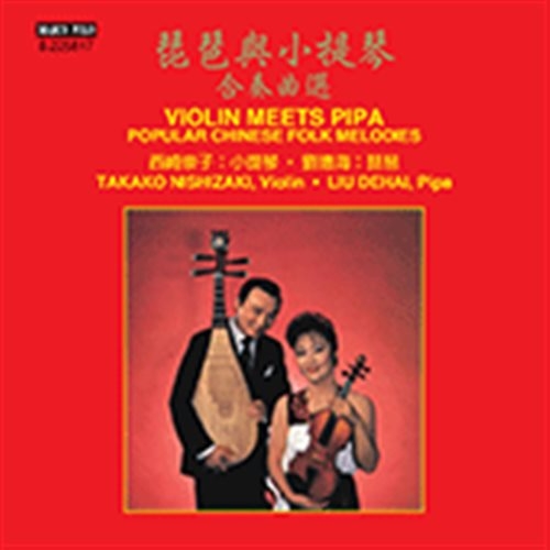 Various - Violin Meets Pipa - Popular Chinese i gruppen Externt_Lager / Naxoslager hos Bengans Skivbutik AB (2017081)