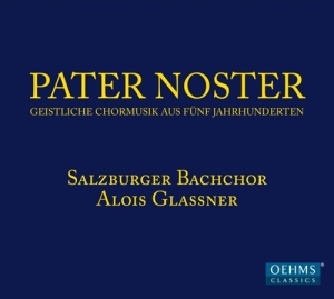 Salzburger Bachchor - Pater Noster i gruppen Externt_Lager / Naxoslager hos Bengans Skivbutik AB (2017156)