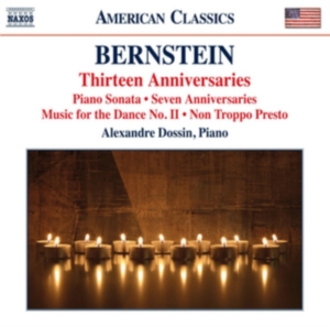 Bernstein Leonard - Bernstein: Thirteen Anniversaries i gruppen CD / Klassiskt hos Bengans Skivbutik AB (2017184)