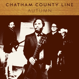 Chatham County Line - Autumn i gruppen CD / Country,Pop-Rock hos Bengans Skivbutik AB (2025573)
