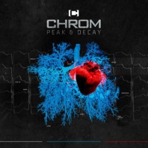 Chrom - Peak And Decay i gruppen CD / Pop-Rock hos Bengans Skivbutik AB (2025632)