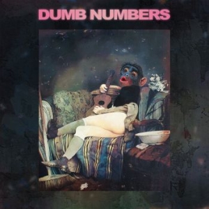 Dumb Numbers - Dumb Numbers Ii i gruppen VI TIPSAR / Lagerrea / CD REA / CD POP hos Bengans Skivbutik AB (2025997)