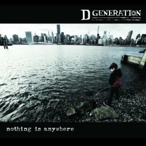 D Generation - Nothing Is Anywhere i gruppen VINYL / Rock hos Bengans Skivbutik AB (2032109)