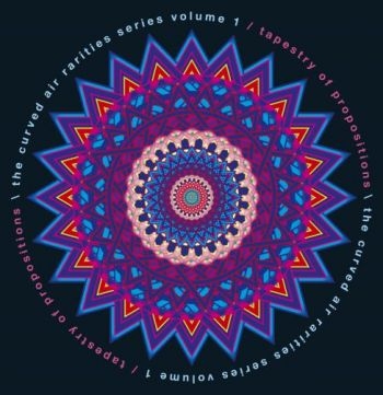 Curved Air - Tapestry Of Propositions i gruppen CD / Toppsäljare hos Bengans Skivbutik AB (2032127)