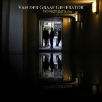 Van Der Graaf Generator - Do Not Disturb i gruppen CD / Pop-Rock hos Bengans Skivbutik AB (2032128)