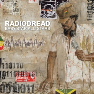 Easy Star Allstars - Radiodread (Special Edition) i gruppen CD / Reggae hos Bengans Skivbutik AB (2032134)