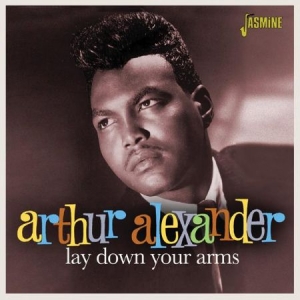 Alexander Arthur - Lay Down Your Arms i gruppen CD / RNB, Disco & Soul hos Bengans Skivbutik AB (2032151)