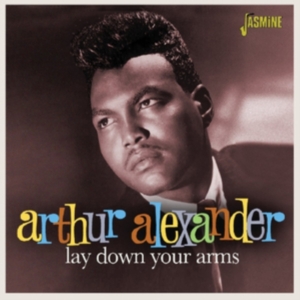 Alexander Arthur - Lay Down Your Arms i gruppen CD / Pop-Rock,RnB-Soul hos Bengans Skivbutik AB (2032151)