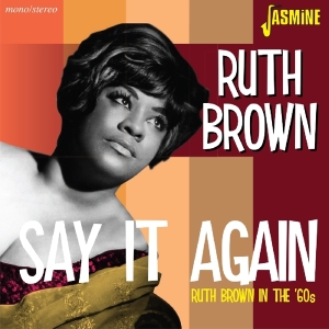 Brown Ruth - Say It Again i gruppen CD / Pop-Rock,RnB-Soul hos Bengans Skivbutik AB (2032154)