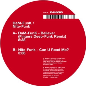 Dam-Funk/Nite-Funk - Believer/Can U Read Me? i gruppen VINYL / Dans/Techno hos Bengans Skivbutik AB (2032155)