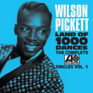 Pickett Wilson - Land Of 1000 Dances Complete Atlant i gruppen CD / RNB, Disco & Soul hos Bengans Skivbutik AB (2032416)