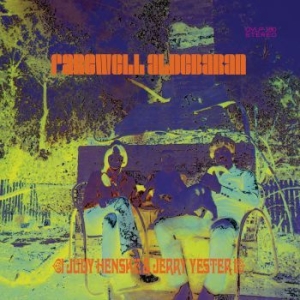 Henske Judy & Yester Jerry - Farewell Aldebaran i gruppen VINYL / Pop-Rock hos Bengans Skivbutik AB (2033517)