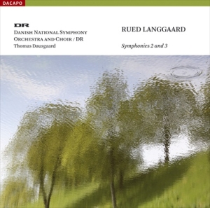 Langgaard: Dausgaard - Symphonies 2 & 3 i gruppen MUSIK / SACD / Klassiskt hos Bengans Skivbutik AB (2033696)