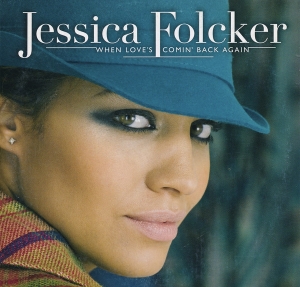 Folcker Jessica - When Loves Coming Back Again i gruppen MUSIK / CD-Singel / Pop-Rock hos Bengans Skivbutik AB (2034059)