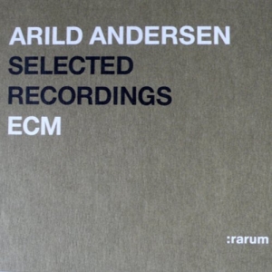 Andersen Arild - Selected Recordings i gruppen CD / Jazz hos Bengans Skivbutik AB (2034511)