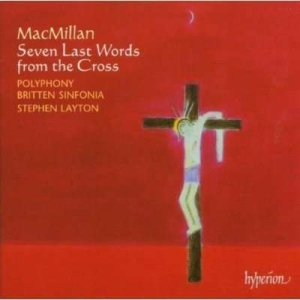 Macmillan - Seven Last Words i gruppen MUSIK / SACD / Klassiskt hos Bengans Skivbutik AB (2034520)