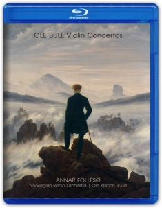 Ole Bull - Violin Concertos i gruppen MUSIK / Musik Blu-Ray / Klassiskt hos Bengans Skivbutik AB (2035415)