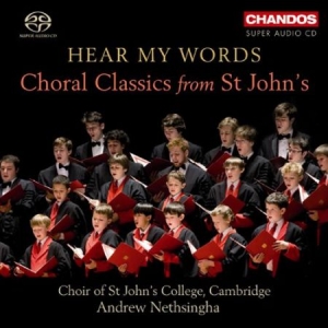 Choral Classics From St Johns - Hear My Words i gruppen MUSIK / SACD / Klassiskt hos Bengans Skivbutik AB (2035638)