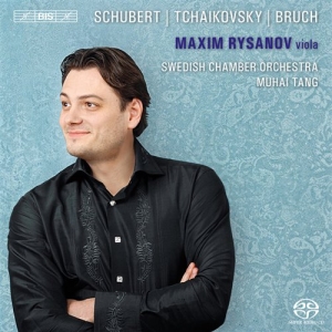 Maxim Rysanov - Plays Schubert / Tchaikovsky / Bruc i gruppen MUSIK / SACD / Klassiskt hos Bengans Skivbutik AB (2035745)