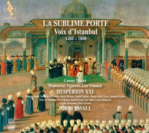 Jordi Savall - The Sublime Gate - Voices Of Istanb i gruppen MUSIK / SACD / Klassiskt hos Bengans Skivbutik AB (2035846)
