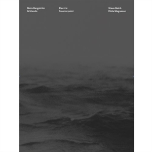 Reich Steve / Magnason Edda - Electric Counterpoint i gruppen Externt_Lager / Naxoslager hos Bengans Skivbutik AB (2035965)