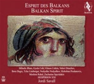 Jordi Savall - Balkan Spirit i gruppen MUSIK / SACD / Klassiskt hos Bengans Skivbutik AB (2036176)