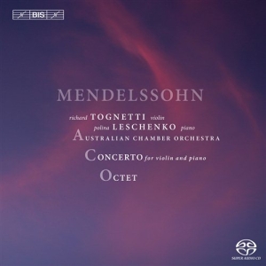 Mendelssohn - Double Concerto / Octet (Sacd) i gruppen MUSIK / SACD / Klassiskt hos Bengans Skivbutik AB (2036467)